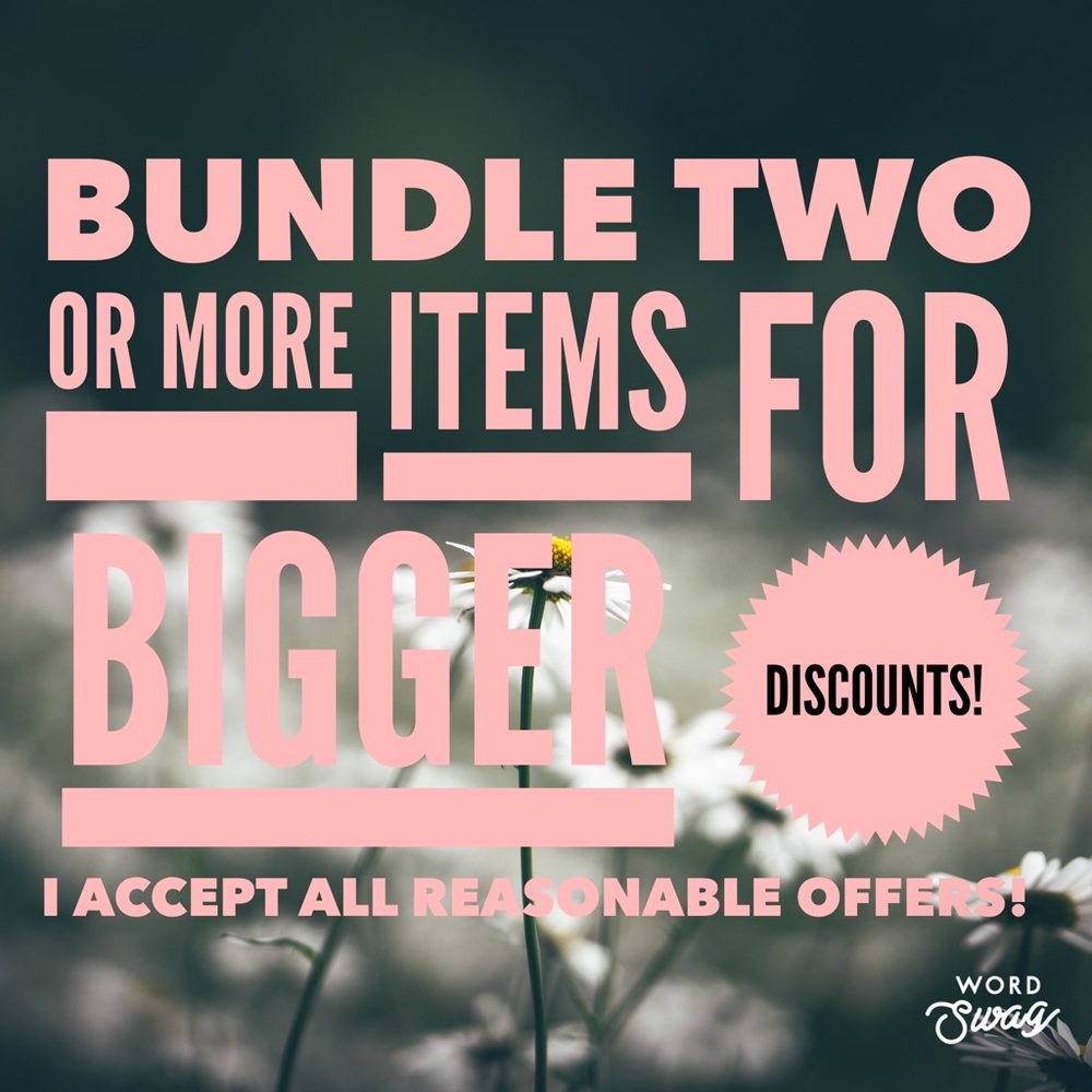 Bundle two or more items for bigger discounts!!